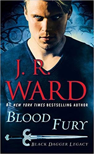 J.R. Ward, jr ward: Blood Fury (2018, Ballantine Books)
