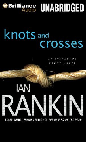 Michael Page, Ian Rankin: Knots and Crosses (AudiobookFormat, Brilliance Audio)