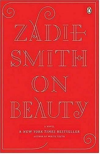 Zadie Smith: On Beauty (2006, Penguin Books)