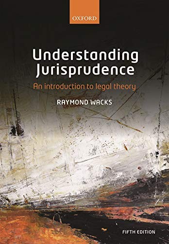 Raymond Wacks: Understanding Jurisprudence (Paperback, 2017, Oxford University Press)