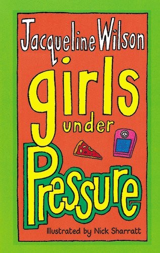 Jacqueline Wilson: Girls Under Pressure (2003, Gardners Books)