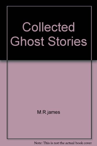 M.R. James: Collected Ghost Stories (Paperback, Wordsworth Classics)