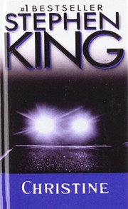 Stephen King, Stephen King: Christine (Hardcover, 2008, Paw Prints 2008-06-26)