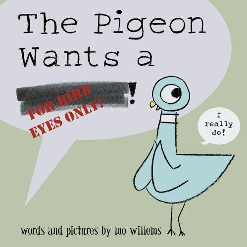Mo Willems: Pigeon Wants..., The (Hardcover, 2008, Hyperion)