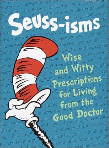 Dr. Seuss: Seuss-isms (1997, Random House, Random House Books for Young Readers)