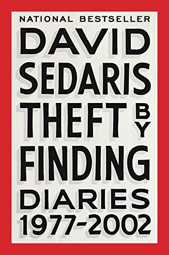 David Sedaris: Theft by Finding (Paperback, Back Bay Books)
