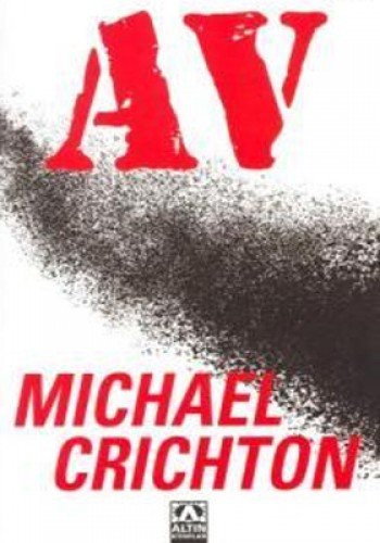 Michael Crichton: Av (Paperback, 2015, Altin Kitaplar)