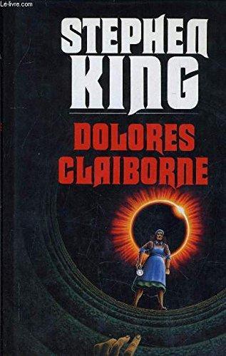 Stephen King, King, Stephen: Dolores Claiborne (French language, France Loisirs)