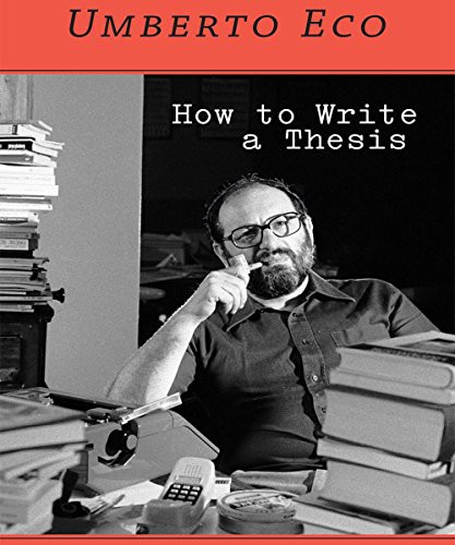 Umberto Eco, Sean Pratt: How to Write a Thesis (AudiobookFormat, 2015, Gildan Media)