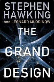 Stephen Hawking: The Grand Design (2010, Bantam)