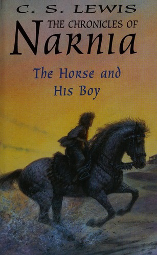 C. S. Lewis: The Horse and His Boy (Hardcover, 1997, Collins,)