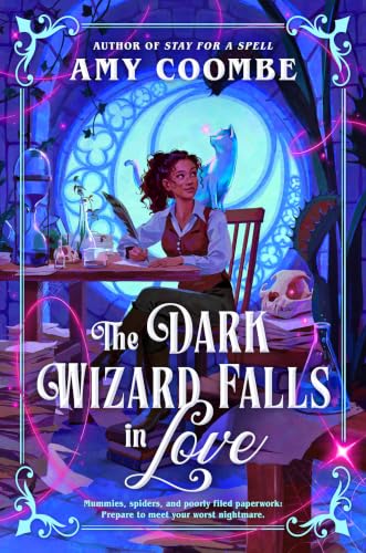 Amy Coombe: The Dark Wizard Falls in Love (2027, Ace)