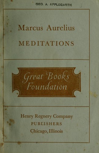 Marco Aurelio: Meditations. (1949, Regnery)