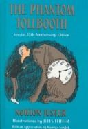Norton Juster: The Phantom Tollbooth (Hardcover, 1999, Tandem Library)