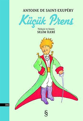 Antoine de Saint-Exupéry: Kucuk Prens (Turkish language, 2015)