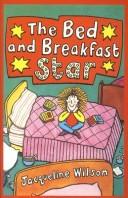 Jacqueline Wilson: The bed and breakfast star (2000, Chivers Press)