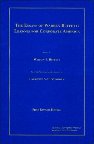 Warren Buffett: The essays of Warren Buffett (2001, L. Cunningham)
