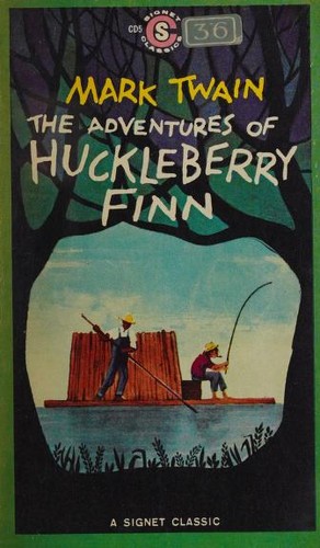 Mark Twain: The Adventures of Huckleberry Finn (Paperback, 1962, New American Library)