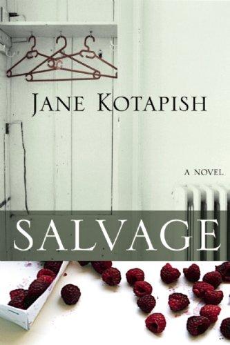 Jane Kotapish: Salvage (Hardcover, 2008, Macadam Cage Pub)