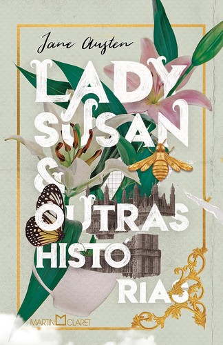 Jane Austen: Lady Susan e outras histórias (Portuguese language, Martin Claret)