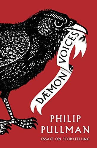 Philip Pullman: Daemon Voices (Hardcover, David Fickling Books)