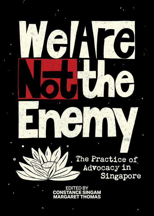 Constance Singam, Margaret Thomas: We Are Not The Enemy (2024)