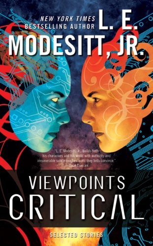 L. E. Modesitt, Jr.: Viewpoints Critical (Paperback, 2011, Tor Books)