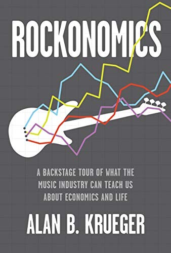 Alan B. Krueger: Rockonomics (Hardcover, Currency)