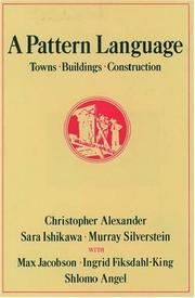 Christopher Alexander: A pattern language (Hardcover, 1977, Oxford University Press)