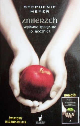 Stephenie Meyer: Zmierzch. Wydanie specjalne (2016, Wydawnictwo Dolnośląskie)