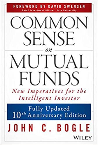 John C. Bogle: Common Sense on Mutual Funds (EBook, 2010, John Wiley & Sons, Ltd.)