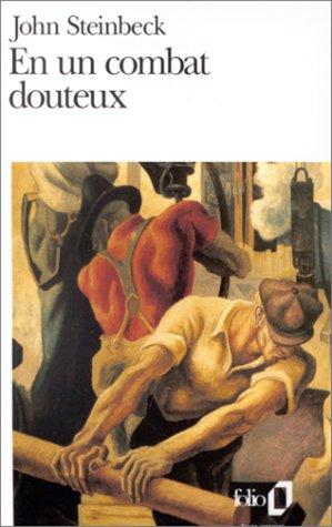John Steinbeck: En un combat douteuxÂ (Paperback, French language, 1972, Gallimard)