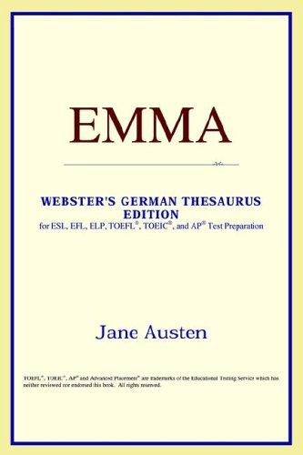 ICON Reference: Emma (Webster's German Thesaurus Edition) (Paperback, 2006, ICON Reference)