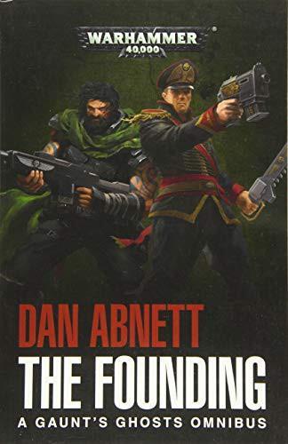 Dan Abnett: The Founding (2017)