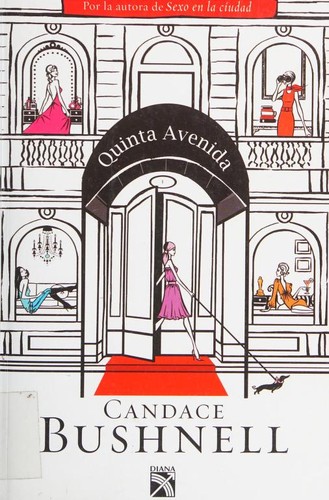 Candace Bushnell: Quinta avenida (Spanish language, 2009, Diana)