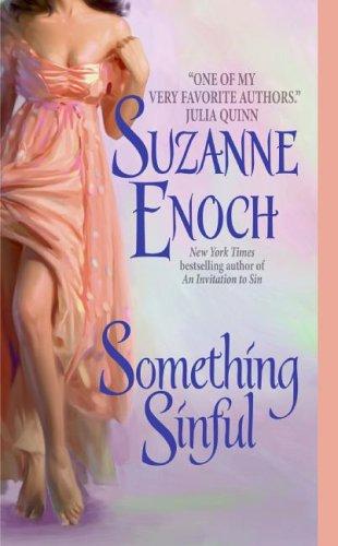 Suzanne Enoch: Something Sinful (Paperback, Avon)