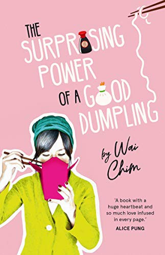 The Surprising Power of a Good Dumpling (Paperback)