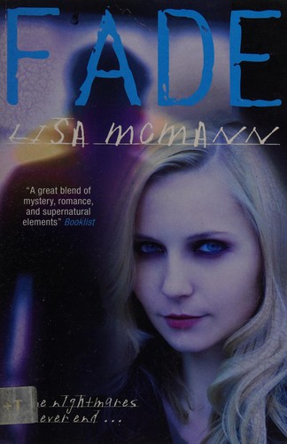 Lisa McMann: Fade (2010, Simon & Schuster Children's)
