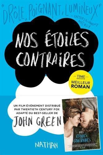 John Green, Catherine Gibert, John Green - undifferentiated, Laia Font Mateu, Katarina Düringer: Nos étoiles contraires (French language)