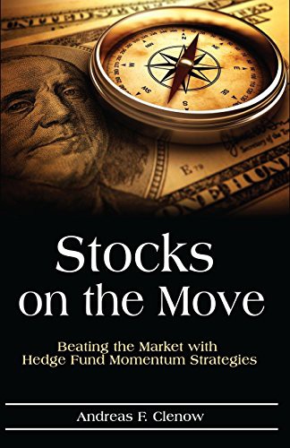 Andreas F. Clenow: Stocks on the Move (Paperback, 2015, CreateSpace Independent Publishing Platform)