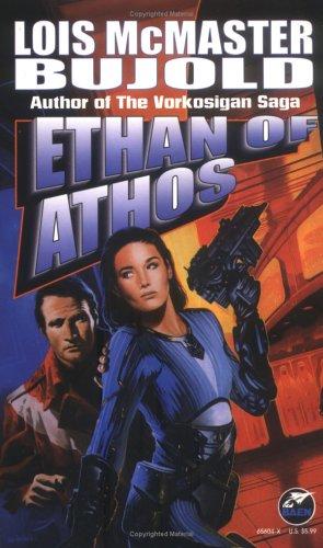 Lois McMaster Bujold: Ethan of Athos (Paperback, 1986, Baen Books)