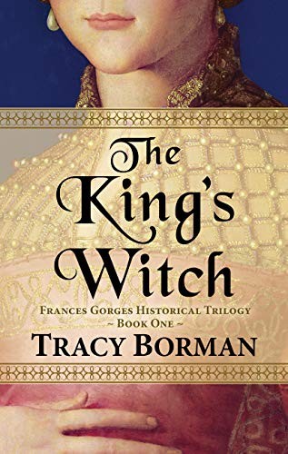 Tracy Borman: The King's Witch (Hardcover, Thorndike Press Large Print)