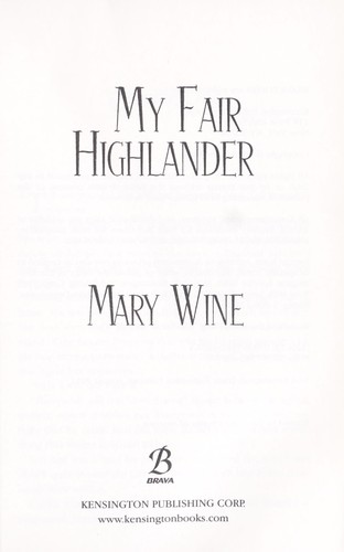 Mary Wine: My fair Highlander (2011, Kensington Pub.)