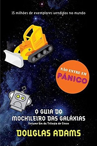 Douglas Adams: O Guia do Mochileiro das Galáxias - Volume 1 (Paperback, 2009, Arqueiro)