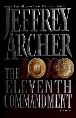 Jeffrey Archer: The eleventh commandment (1998, HarperCollins)