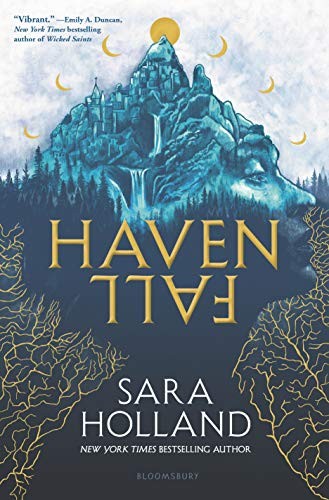 Sara Holland: Havenfall (2021, Bloomsbury YA)