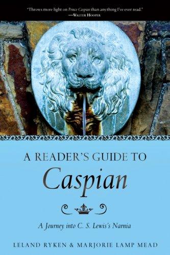 Leland Ryken, Marjorie Lamp Mead: A Reader's Guide To Caspian (Paperback, 2008, IVP Books)