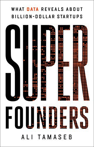 Ali Tamaseb: Super Founders (Hardcover, 2021, PublicAffairs)