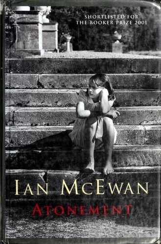 Ian McEwan: Atonement (Hardcover, 2002, Thorndike Press, Chivers Press)