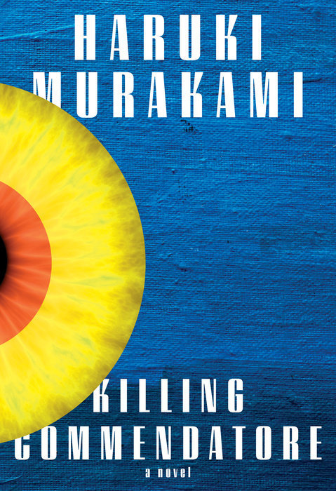 村上春樹: Killing Commendatore